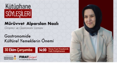 Kütüphane Söyleşileri’nde Bu Hafta “Gastronomide Kültürel Yemeklerin Önemi” Konuşulacak