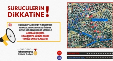 Onikişubat’ta Ahır Dağı Caddesi, 8 Kasım’a Kadar Trafiğe Kapatıldı