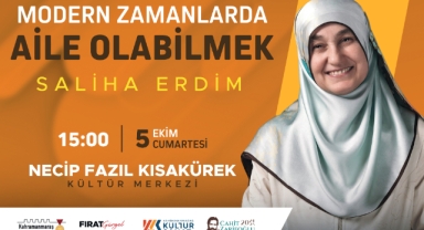 Saliha Erdim, “Modern Zamanda Aileyi” Anlatacak