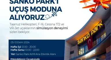 -“SANKO PARK’I UÇUŞ MODUNA ALIYORUZ”