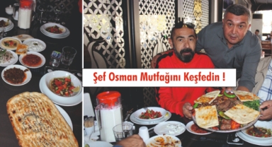 Şef Osman Mutfağını Keşfedin !
