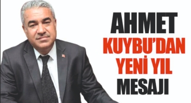 AHMET KUYBU’DAN 2025 YILI MESAJI: “ESNAFIMIZ VE SANATKÂRIMIZLA GÜÇLÜ YARINLARA”