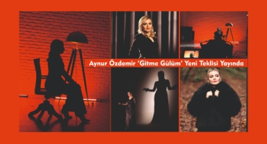 Aynur Özdemir ‘Gitme Gülüm’ Yeni Teklisi Yayında