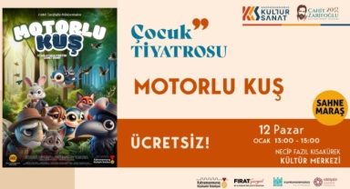 Sahne Maraş, “Motorlu Kuş” Oyunuyla Miniklerin Karşısına Çıkıyor