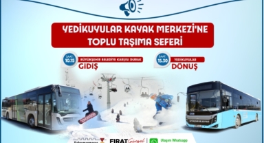 Yedikuyular’a Haftanın Her Günü Toplu Taşıma Seferleri Düzenleniyor!