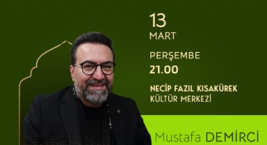 13 Mart’ta İlahi Dinletisiyle Duygular Zirveye Çıkacak