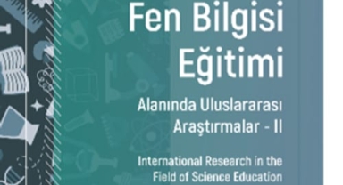 Eğitimci Başak UYGUN'dan Fen Bilgisi Eğitimi Alanında Uluslararası Araştırmalara Önemli Katkı