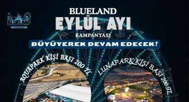 BlueLand’te Sınırsız Eğlence Artık Hafta İçi Her Gün!