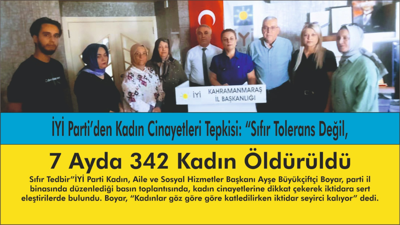 İYİ Parti’den Kadın Cinayetleri Tepkisi: “Sıfır Tolerans Değil, Sıfır Tedbir”