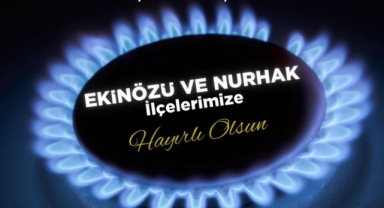 Kahramanmaraş’ın o ilçelerine doğalgaz geliyor