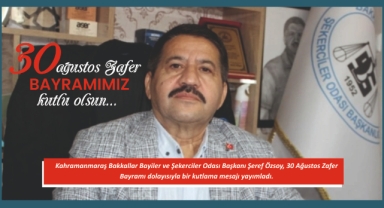 Özsoy’dan 30 Ağustos Zafer Bayramı Mesajı