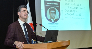 KSÜ’de Küresel Belirsizlik Ortamında Yeni Ortadoğu Jeopolitiği Konuşuldu