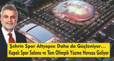 Şehrin Spor Altyapısı Daha da Güçleniyor…