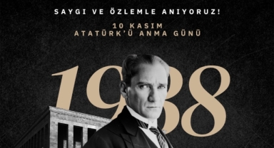 Başkan Ateş: “Büyük Önderimizin izinde ilerlemek, her Türk vatandaşının görevidir”