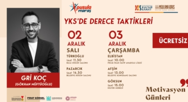 Pusula Maraş’tan Gençlere Motivasyon Desteği; Gri Koç, Üniversite Adaylarıyla Buluşacak