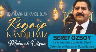 Başkan Özsoy’dan Regaip Kandili Mesajı