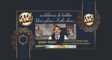 Şeref Özsoy; yeni yıl mesajı...