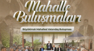 Türkoğlu Belediyesi’nden Büyükimalı’da Mahalle Buluşması: Başkan Karaca Vatandaşları Dinleyecek