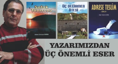 YAZARIMIZDAN ÜÇ ÖNEMLİ ESER