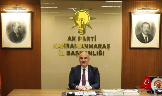 AK Parti Kahramanmaraş İl Başkanı Gül’den Miraç Kandili Mesajı.