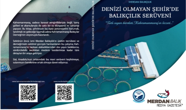 Kahramanmaraş Balıkçılığının Hafızası Kitapla Gün Yüzüne Çıkıyor