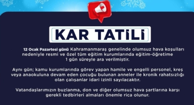 Kahramanmaraş’ta eğitime 1 gün ara 