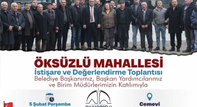 BAŞKAN AKPINAR’DAN ÖKSÜZLÜ MAHALLESİ’NDE HALK BULUŞMASI: “BİRLİKTE KONUŞACAK, BİRLİKTE KARAR ALACAĞIZ”