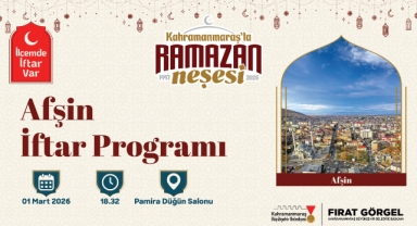 “İlçemde İftar Var” Programının Yeni Durağı Afşin Olacak
