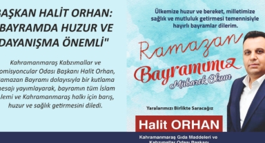 BAŞKAN HALİT ORHAN: 