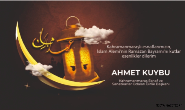 Başkan Kuybu’dan Ramazan Bayramı Mesajı