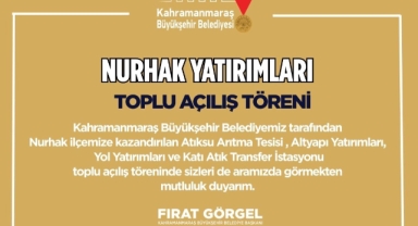 Büyükşehir’in Nurhak’a Kazandırdığı Yatırımların Toplu Açılışı Yapılacak