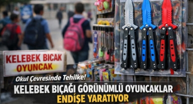 -Kahramanmaraş’ta Okul Çevrelerinde Tehlike: Kelebek Bıçağı Görünümlü Oyuncaklar Endişelendiriyor