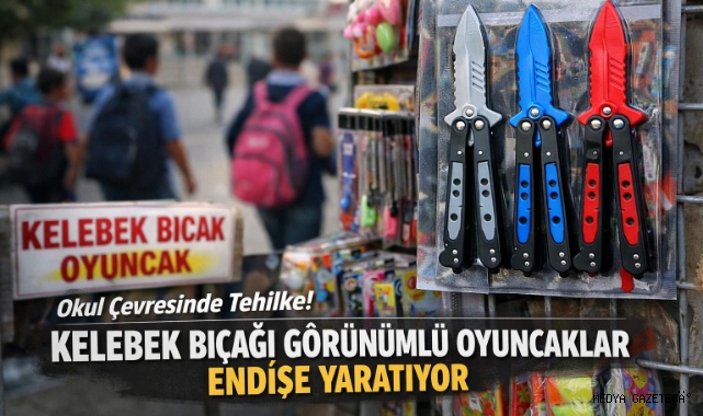 -Kahramanmaraş’ta Okul Çevrelerinde Tehlike: Kelebek Bıçağı Görünümlü Oyuncaklar Endişelendiriyor
