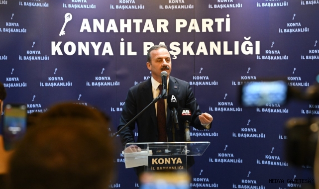 YAVUZ AĞIRALİOĞLU: ANAHTAR PARTİ TÜRK SİYASETİNİN YENİ UMUDU