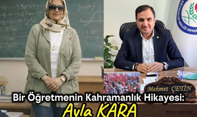 BİR ÖĞRETMENİN KAHRAMANLIK HİKAYESİ: AYLA KARA…