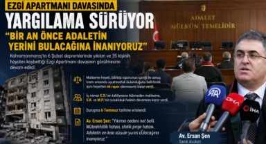 Ezgi Apartmanı davası ertelendi 