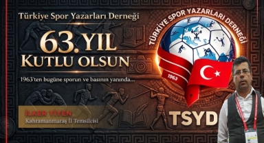 Türk Spor Basınının Çınar Kuruluşu TSYD 63 Yaşında: Kahramanmaraş’tan Kutlama Mesajı!