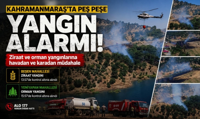 -Kahramanmaraş’ta orman yangınları korkuttu 