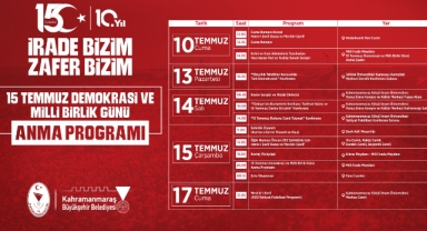 15 Temmuz Demokrasi ve Milli Birlik Günü Anma Programları Başlıyor