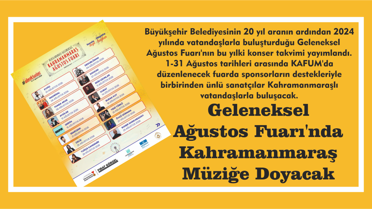 Geleneksel Ağustos Fuarı’nda Kahramanmaraş Müziğe Doyacak