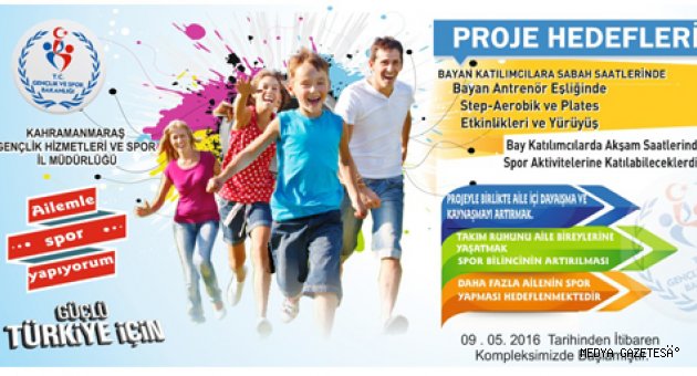 AİLEMLE SPOR YAPIYORUM