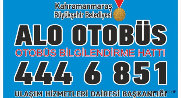 ‘ALO OTOBÜS’ HİZMETİNİZDE!