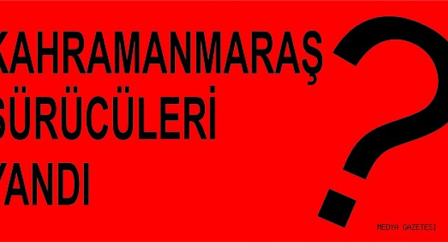ARAÇ SÜRÜCÜLERİNİN DİKKATİNE