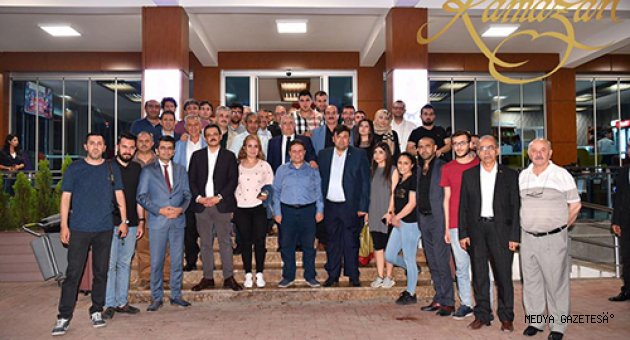 BASIN MENSUPLARI MAHÇİÇEK’LE İFTARDA BULUŞTU