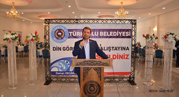 BAŞKAN 'OKUMUŞ' DİN GÖREVLİLERİ İLE ÇALIŞTAY DÜZENLEDİ.