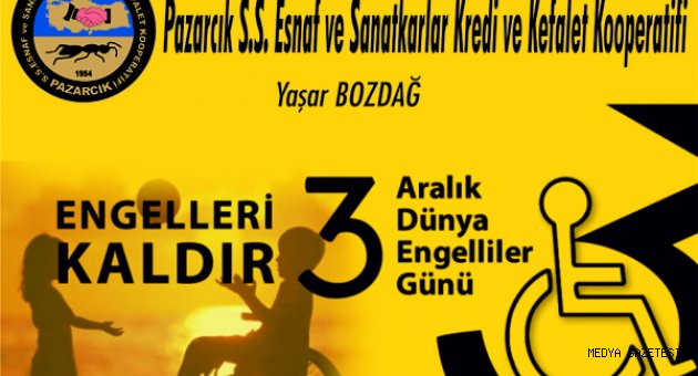 BOZDAĞ; ‘3 ARALIK DÜNYA ENGELLİLER GÜNÜ’ MESAJI