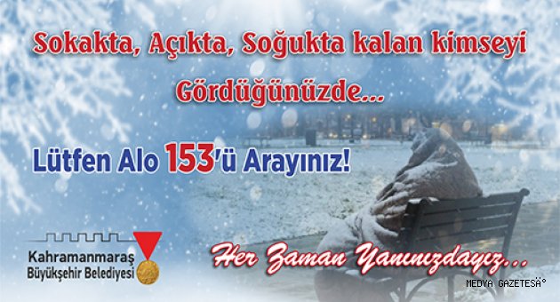 BÜYÜKŞEHİR’DEN KİMSESİZLERE SAHİP ÇIKIYOR,