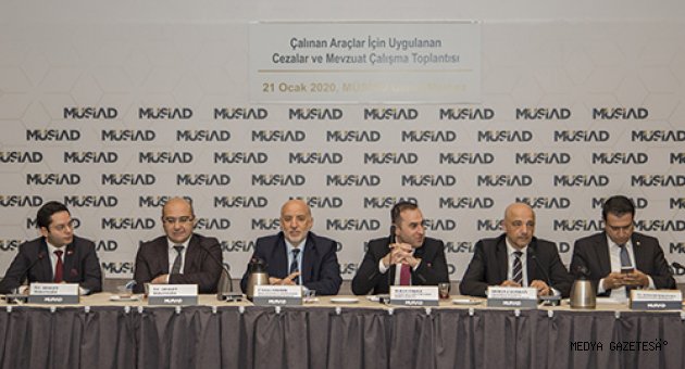Çalınan Araçlar MÜSİAD’ın Gündeminde