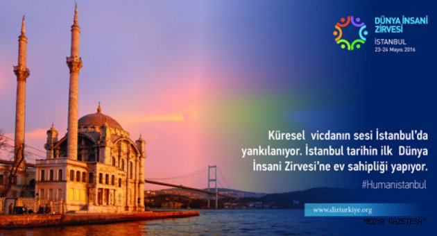 DÜNYA İNSANİ ZİRVESİ’NE YETMİŞİN ÜZERİNDE DEVLET BAŞKANI KATILACAK