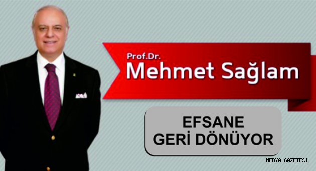 EFSANE GERİ DÖNÜYOR